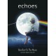 echoes - Barefoot To The Moon (Blu-ray)