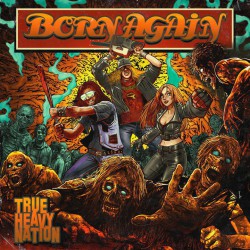 Born Again - True Heavy Nation