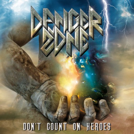 Danger Zone - Don't Count On Heroes