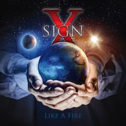 Sign X - Like A Fire (CD)