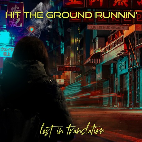 Hit The Ground Runnin' - Lost In Translation (CD & exlusive signed autograph)