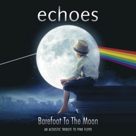 Echoes - Barefoot To The Moon (CD)