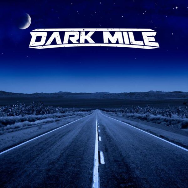 Dark Mile – Dark Mile