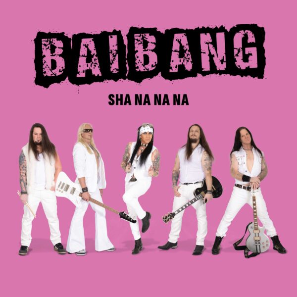 Bai Bang – Sha Na Na Na