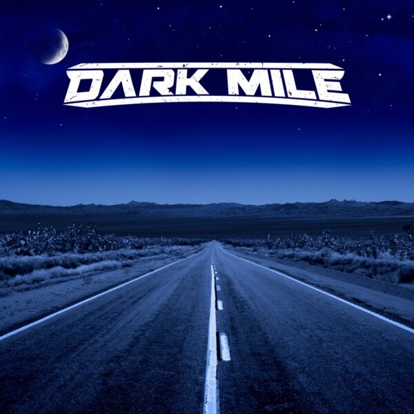 Dark Mile – Dark Mile