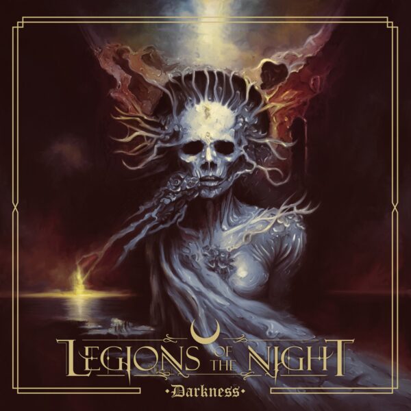 Legions Of The Night – Darkness