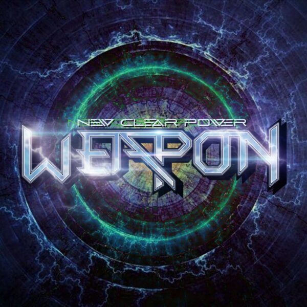 Weapon – New Clear Power