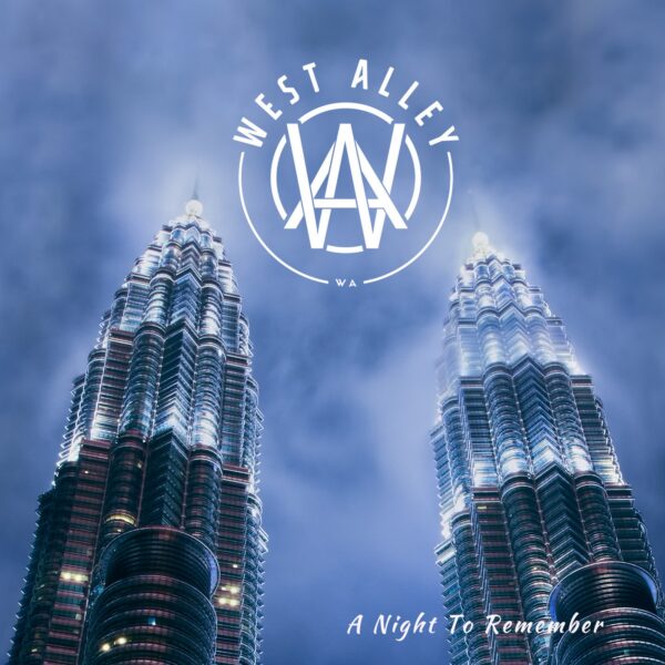 West Alley – A Night To Remember