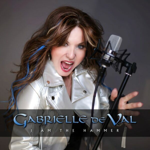 Gabrielle de Val – I am the Hammer