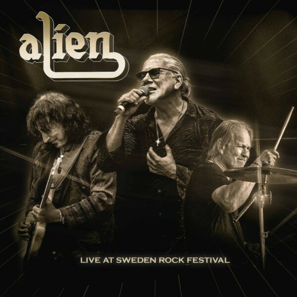 Alien – Live At Sweden Rock Festival