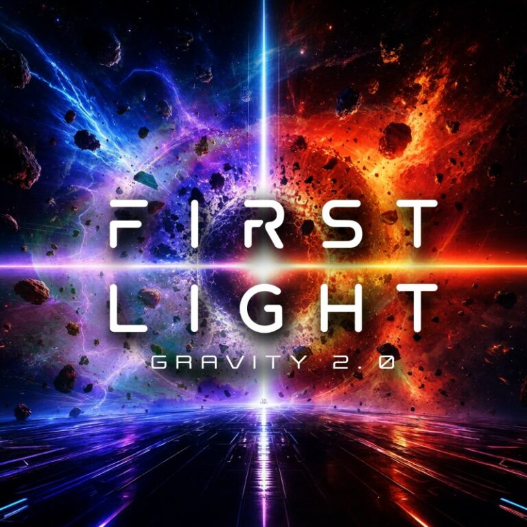 First Light – Gravity 2.0