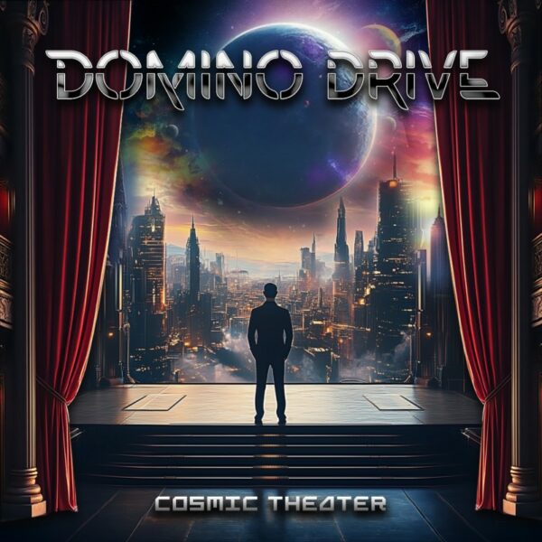 Domino Drive – Cosmic Theater